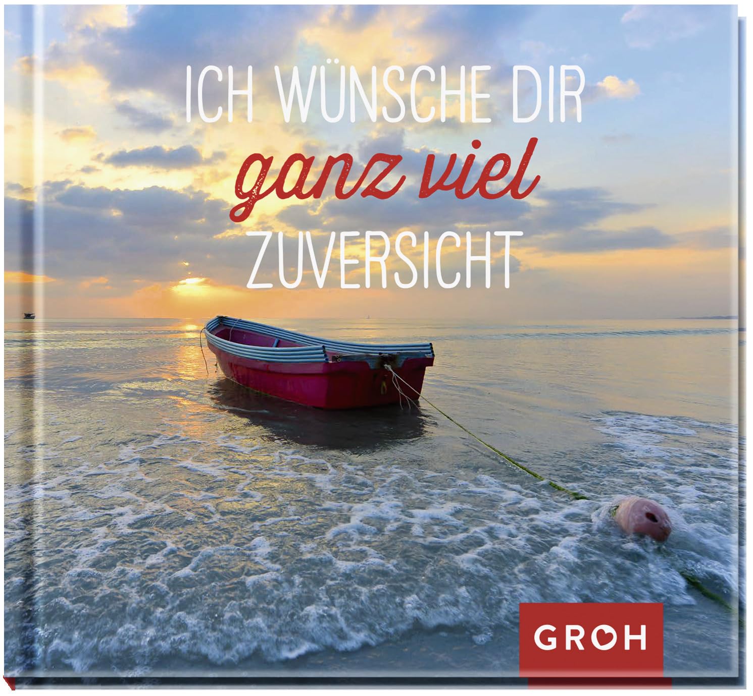 Ich wünsche dir ganz viel Zuversicht Lifestyle