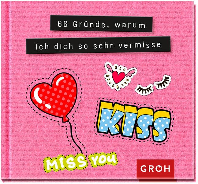 66 Gründe, warum ich dich so sehr vermisse book