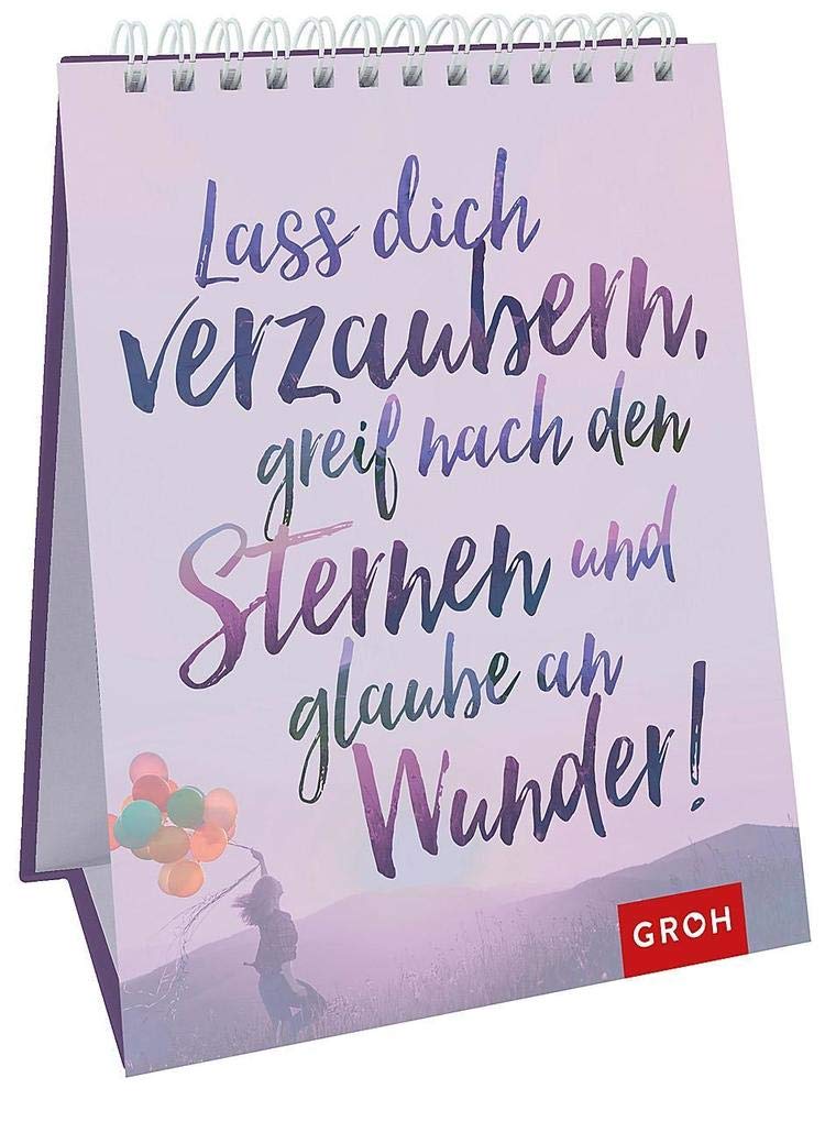 Lass dich verzaubern, greif nach den Sternen und glaube an Wunder! book