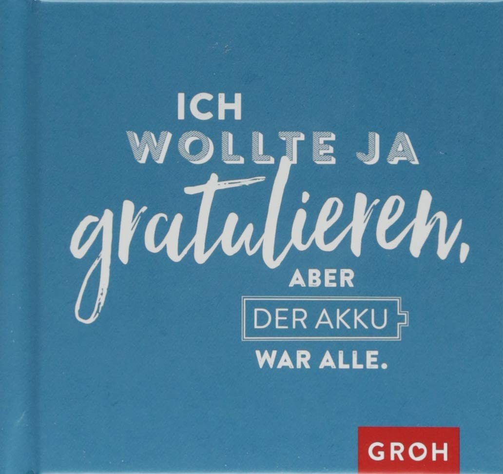 Ich wollte ja gratulieren, aber der Akku war alle Living & Furnishing