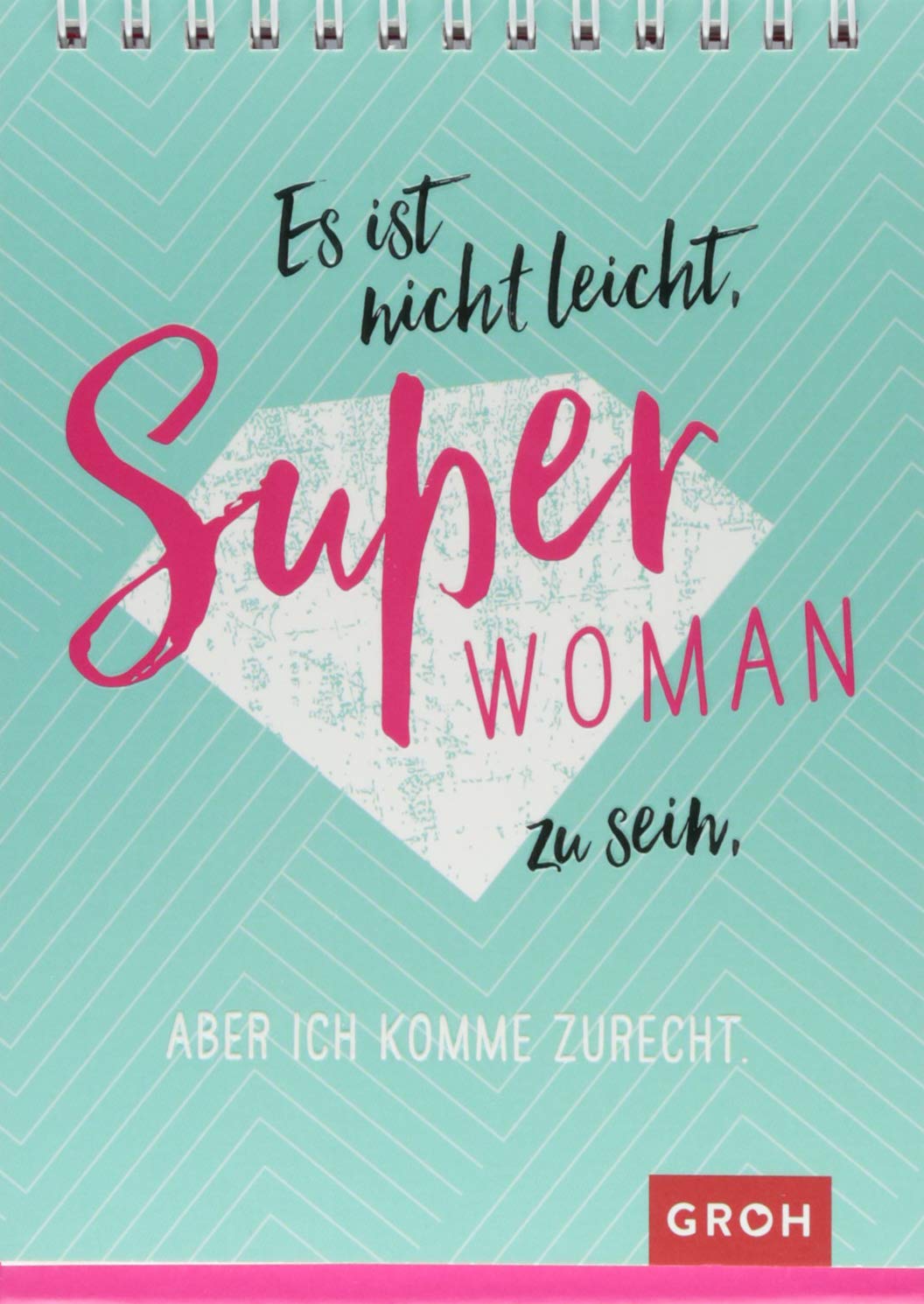Es ist nicht leicht, Superwoman zu sein, aber ich komme zurecht Lifestyle