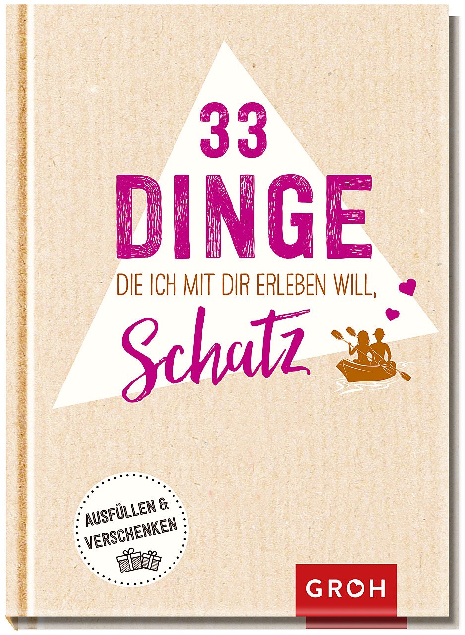33 Dinge, die ich mit dir erleben will, Schatz Lifestyle