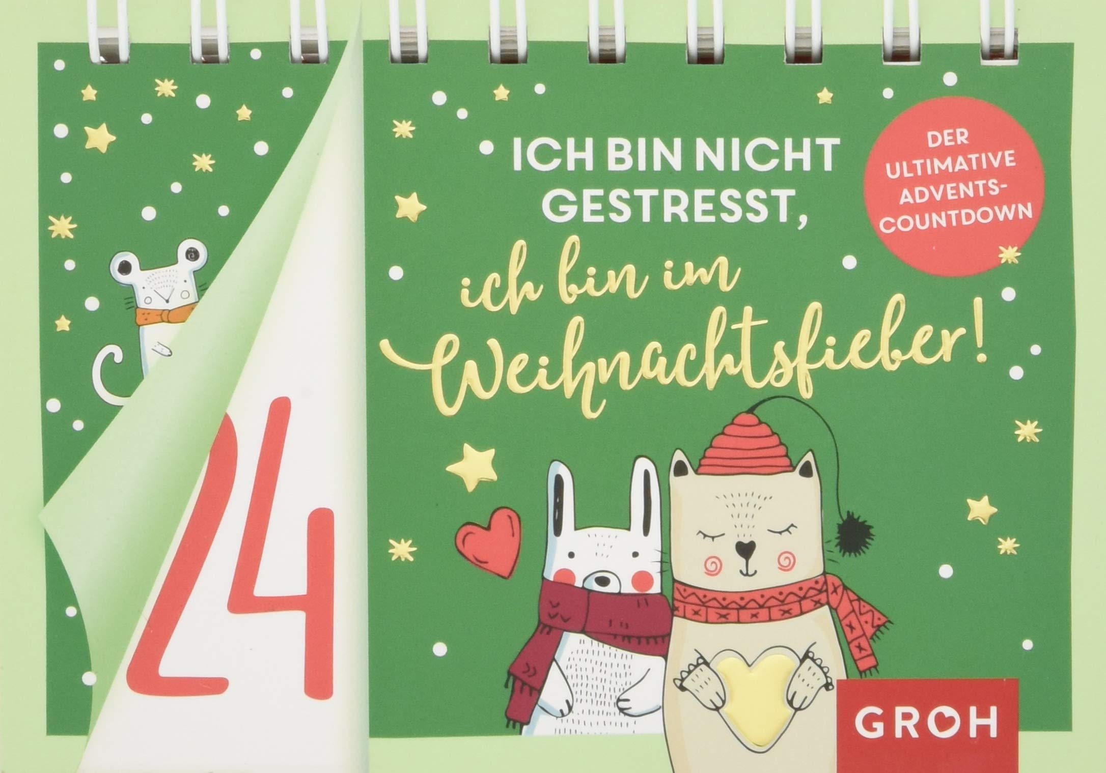 Ich bin nicht gestresst, ich bin im Weihnachtsfieber! Der ultimative Adventscountdown Lifestyle