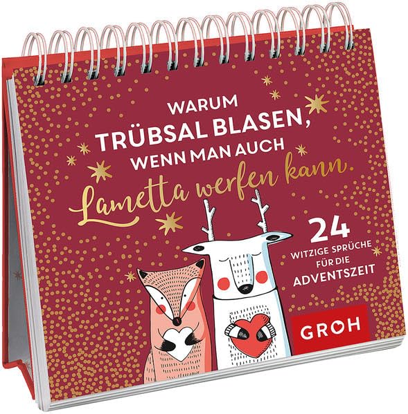 Warum Trübsal blasen, wenn man auch Lametta werfen kann. 24 witzige Sprüche für die Adventszeit Lifestyle