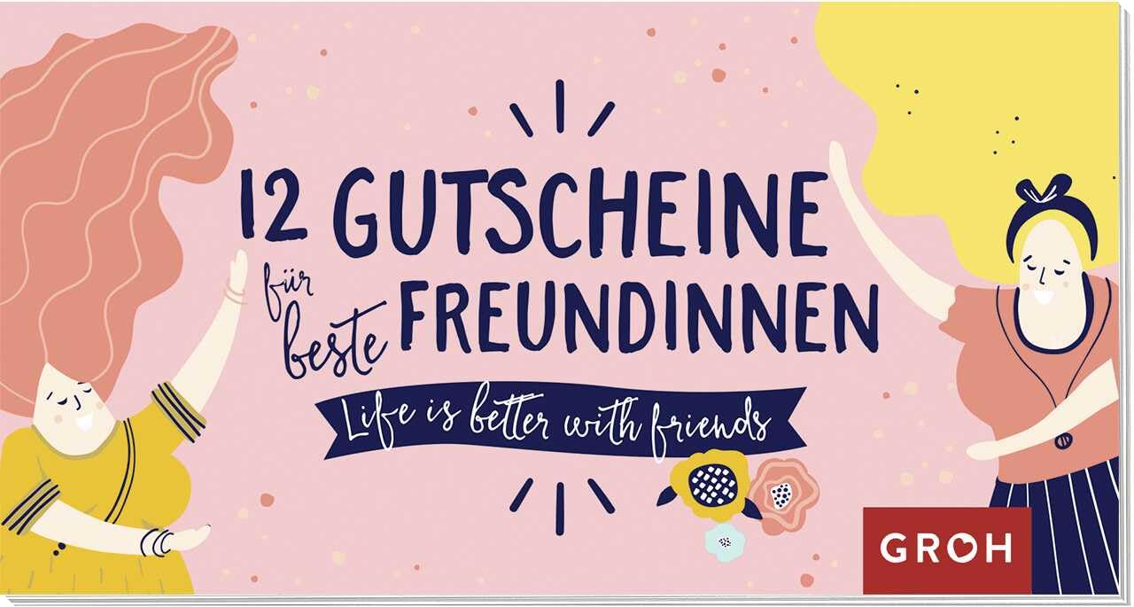 12 Gutscheine für beste Freundinnen Lifestyle