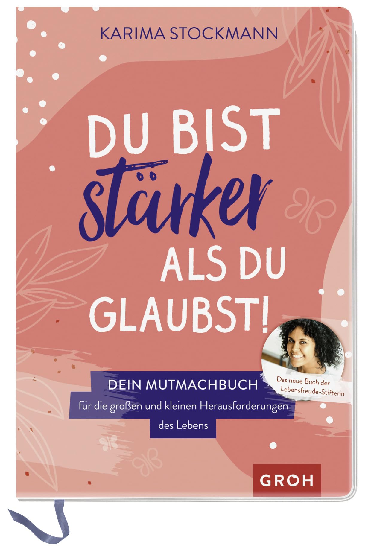 Du bist stärker als du glaubst! Business, Finance & Career