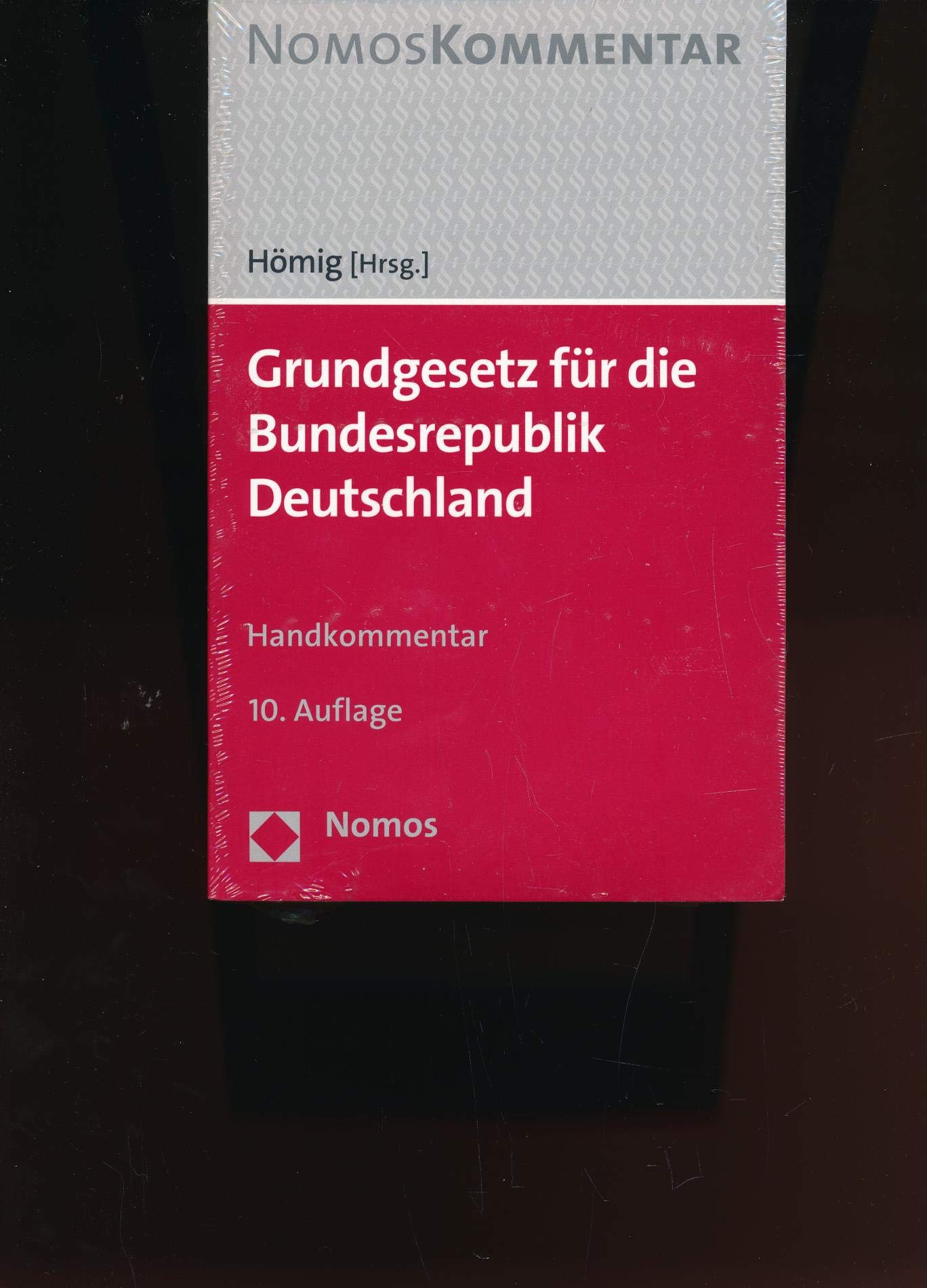 Grundgesetz für die Bundesrepublik Deutschland: Handkommentar Law