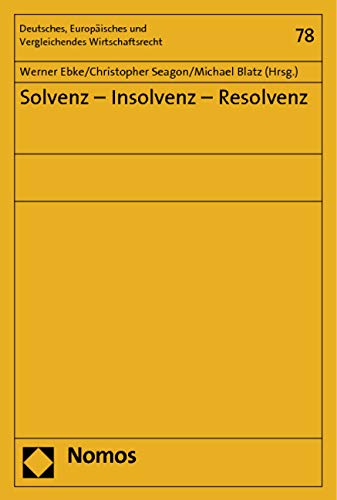 Solvenz - Insolvenz - Resolvenz Law