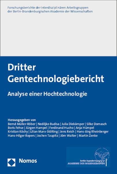 Dritter Gentechnologiebericht Law