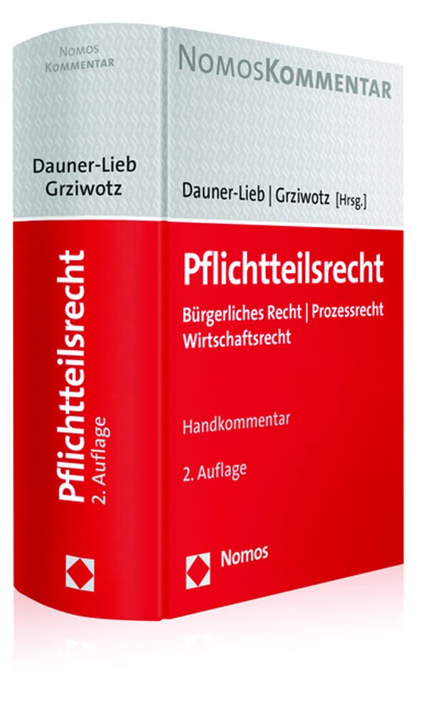 Pflichtteilsrecht: Bürgerliches Recht | Prozessrecht | Wirtschaftsrecht Law