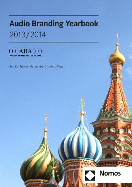 Audio Branding Yearbook 2013/2014: ((( ABA ))) Audio Branding Academy (Audio Branding Academy Yearbook) Law