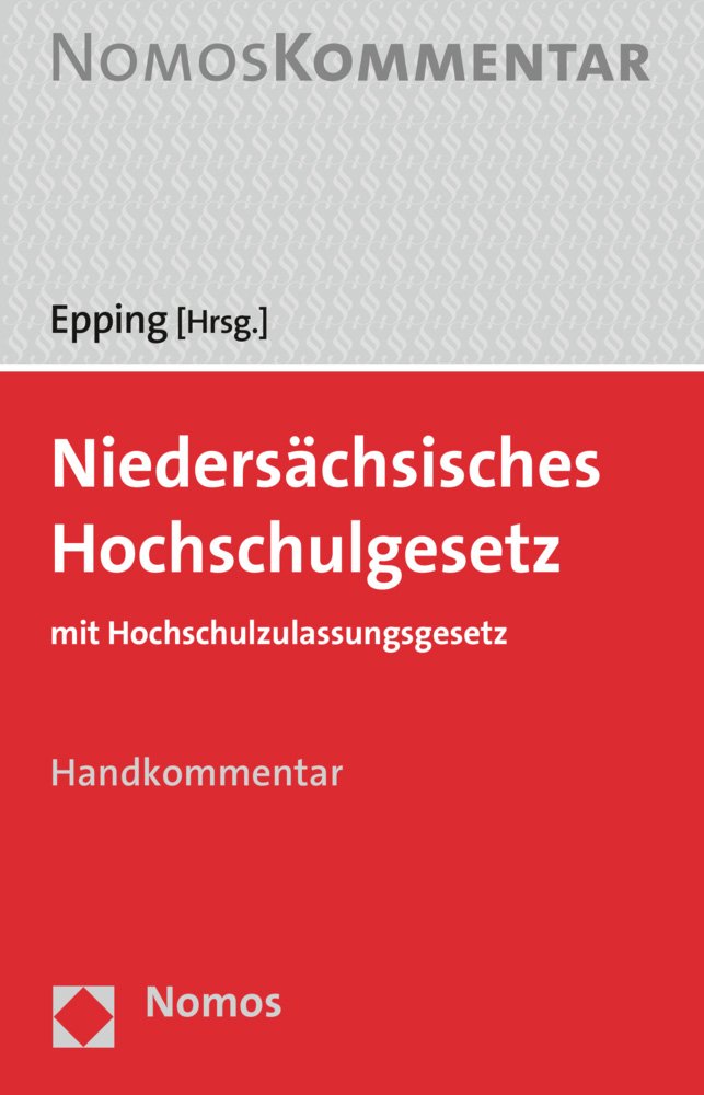 Niedersächsisches Hochschulgesetz: mit Hochschulzulassungsgesetz Law
