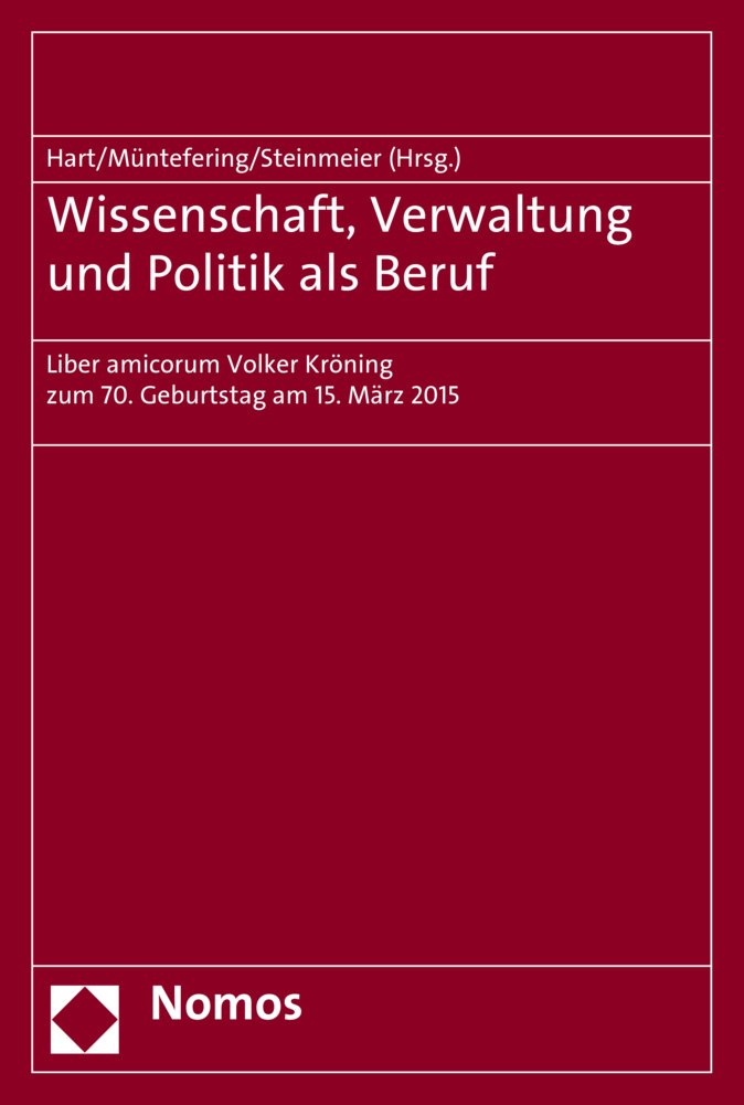 Wissenschaft, Verwaltung und Politik als Beruf Law