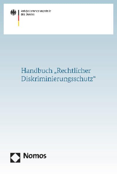 Handbuch "Rechtlicher Diskriminierungsschutz" Law