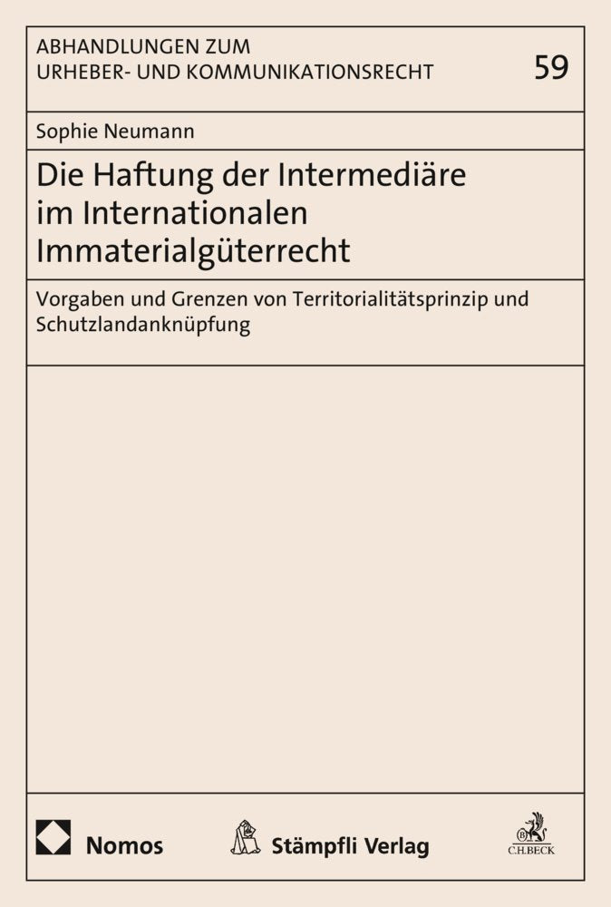 Die Haftung der Intermediäre im Internationalen Immaterialgüterrecht Law