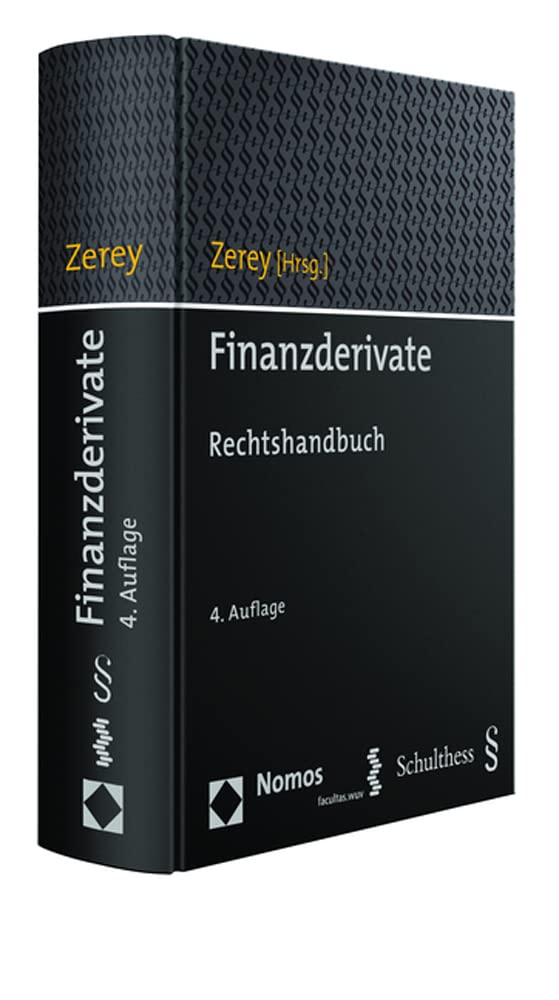 Finanzderivate: Rechtshandbuch Law