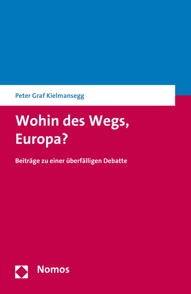 Wohin des Wegs, Europa? Law