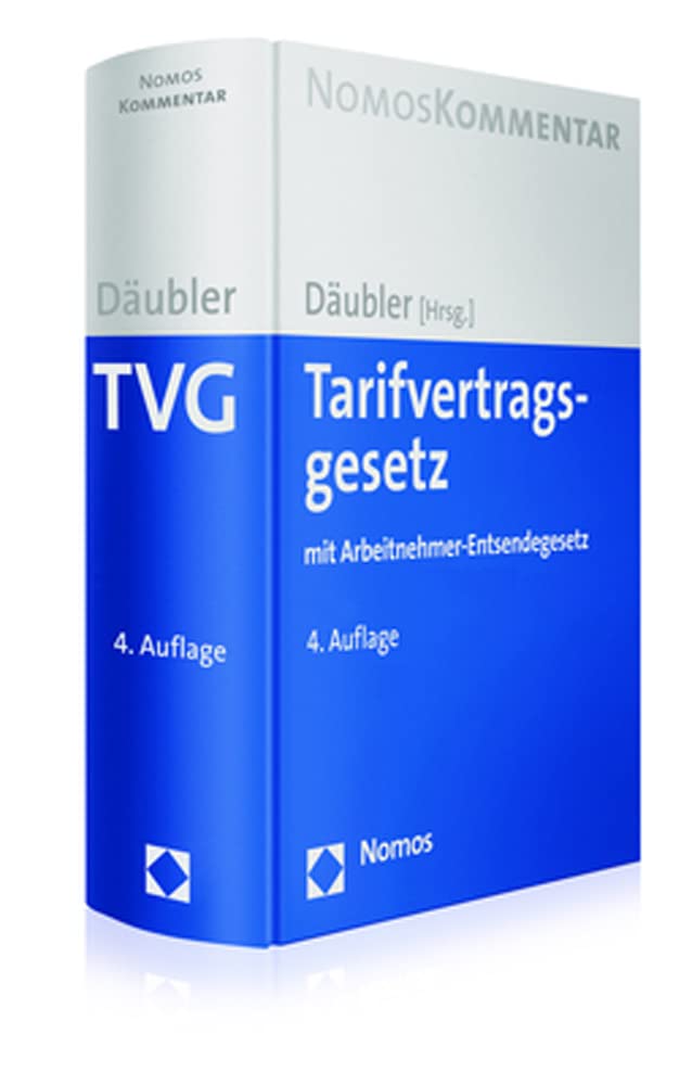 Tarifvertragsgesetz: mit Arbeitnehmer-Entsendegesetz Law