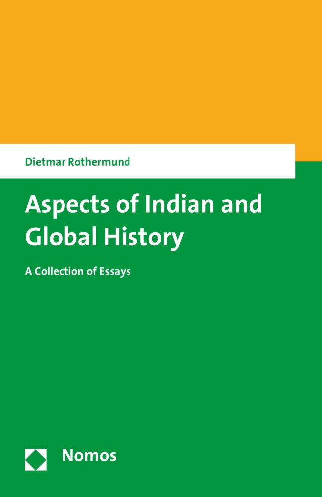 Aspects of Indian and Global History: A Collection of Essays Film, Art & Culture