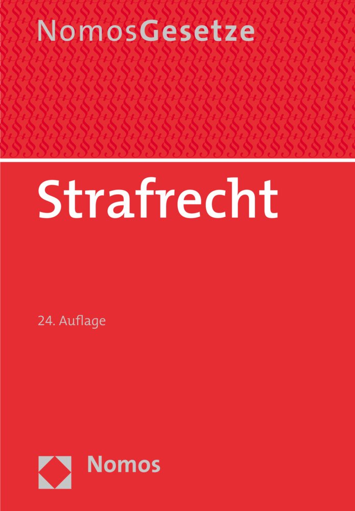 Strafrecht: Textsammlung, Rechtsstand: 15. August 2015 Law