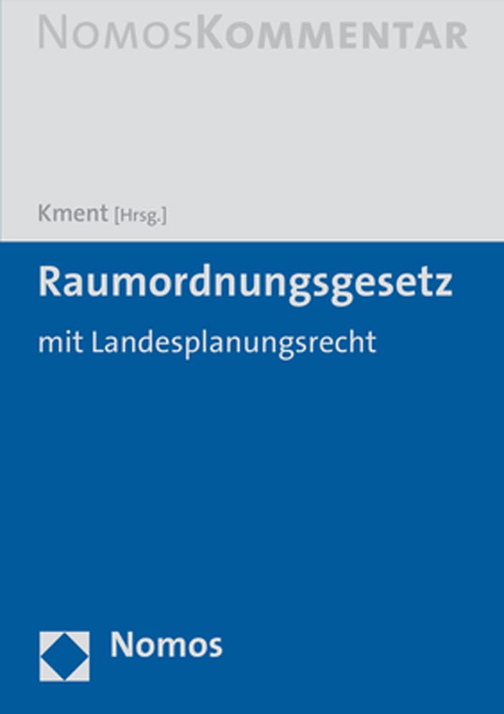 Raumordnungsgesetz – ROG: mit Landesplanungsrecht Law