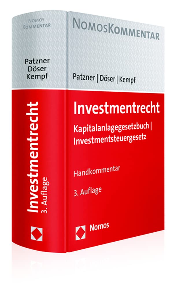 Investmentrecht: Kapitalanlagegesetzbuch | Investmentsteuergesetz Law