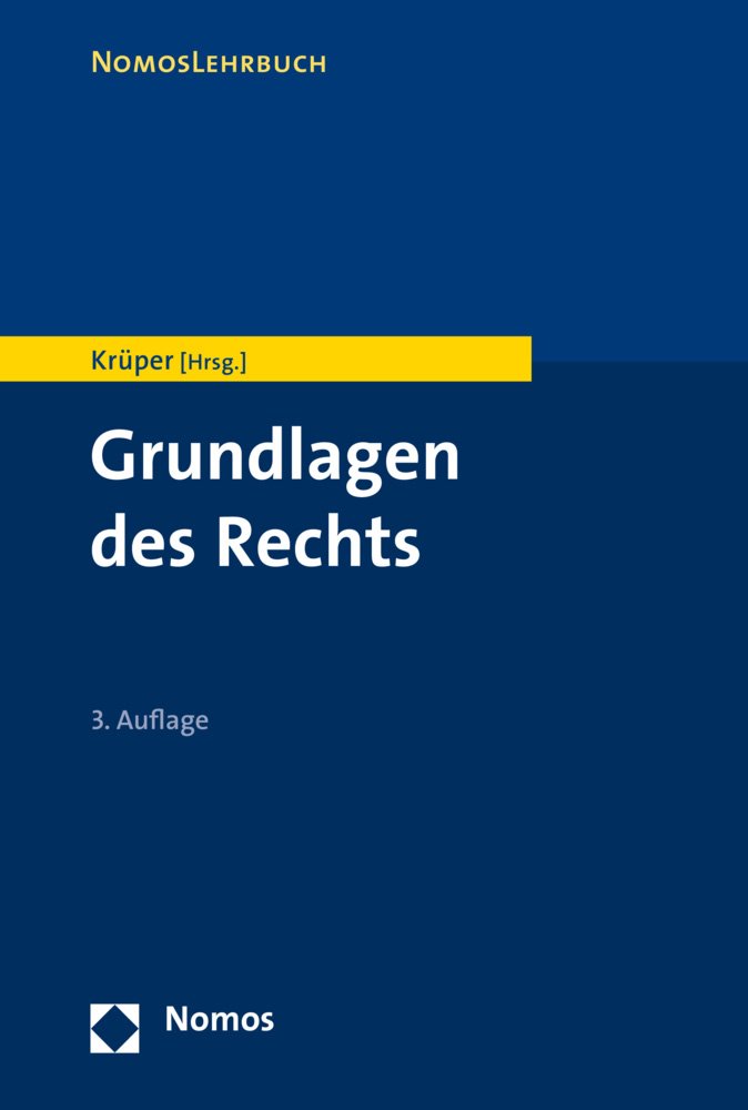 Grundlagen des Rechts (NomosLehrbuch) Law