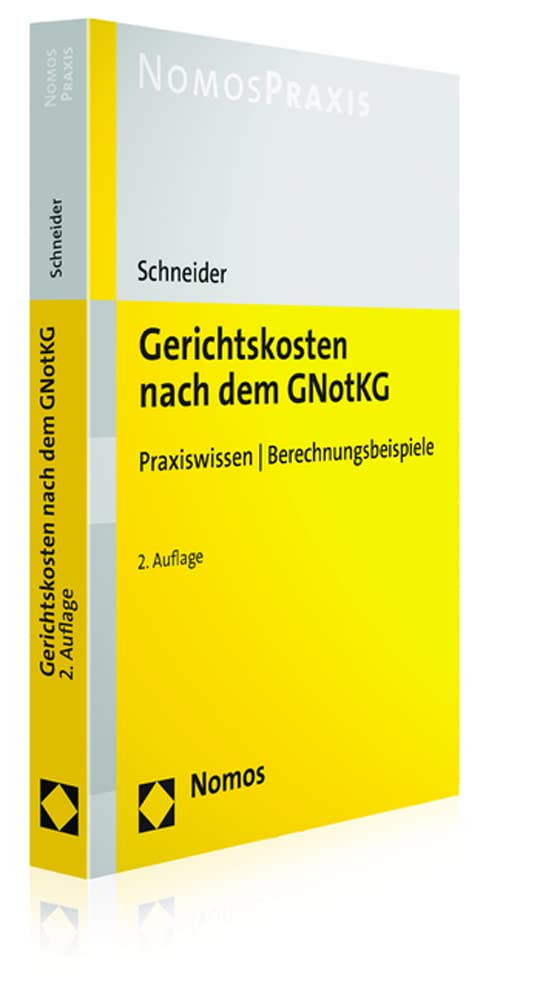Gerichtskosten nach dem GNotKG: Praxiswissen | Berechnungsbeispiele Law