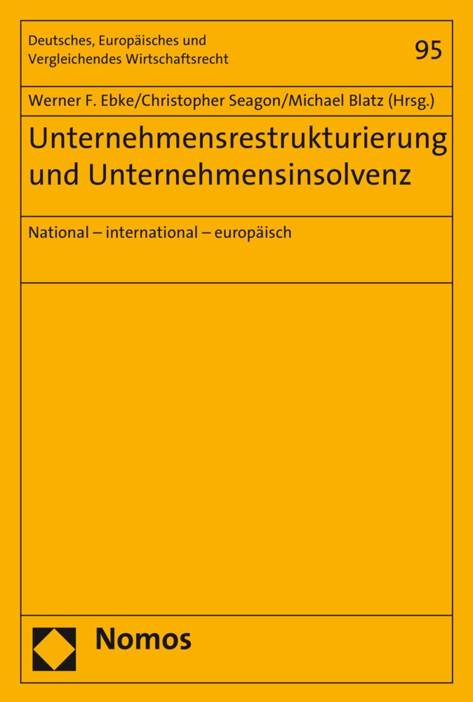 Unternehmensrestrukturierung und Unternehmensinsolvenz Law