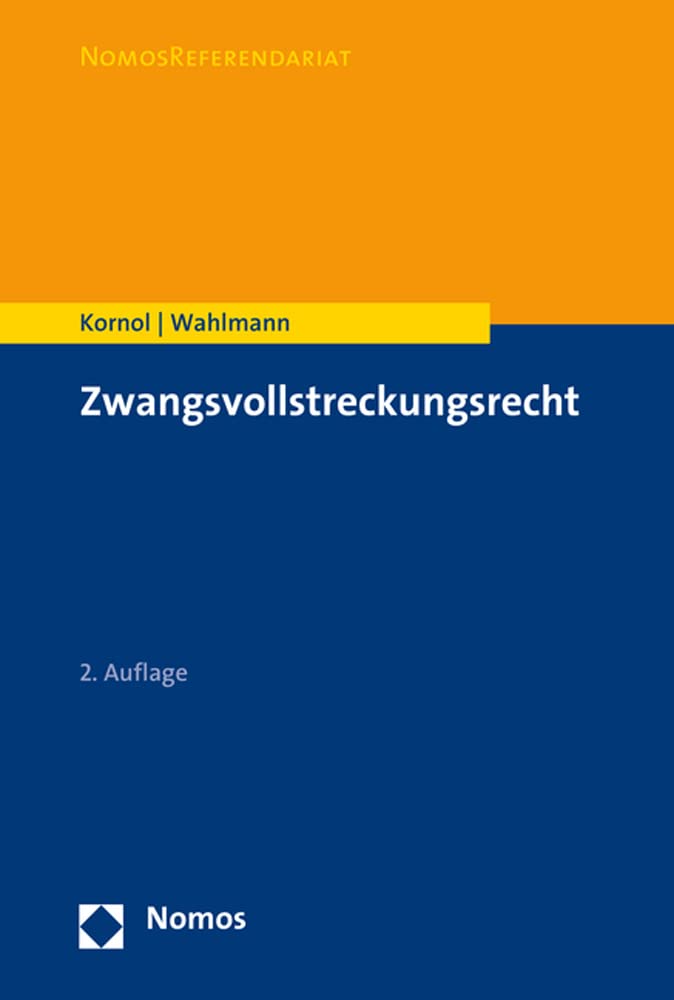 Zwangsvollstreckungsrecht (Nomosreferendariat) Law