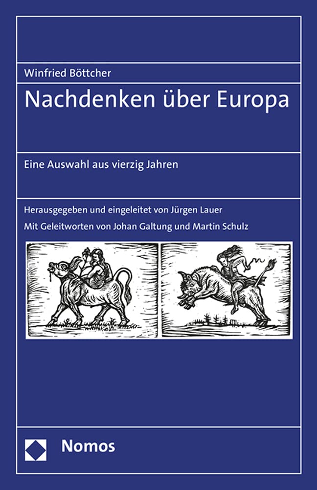 Nachdenken über Europa: Eine Auswahl aus vierzig Jahren Law