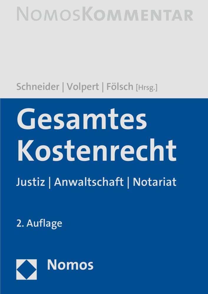 Gesamtes Kostenrecht: Justiz | Anwaltschaft | Notariat Law