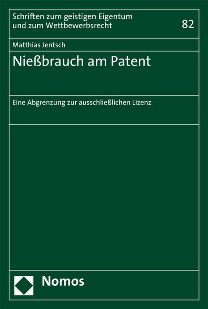 Nießbrauch am Patent Law