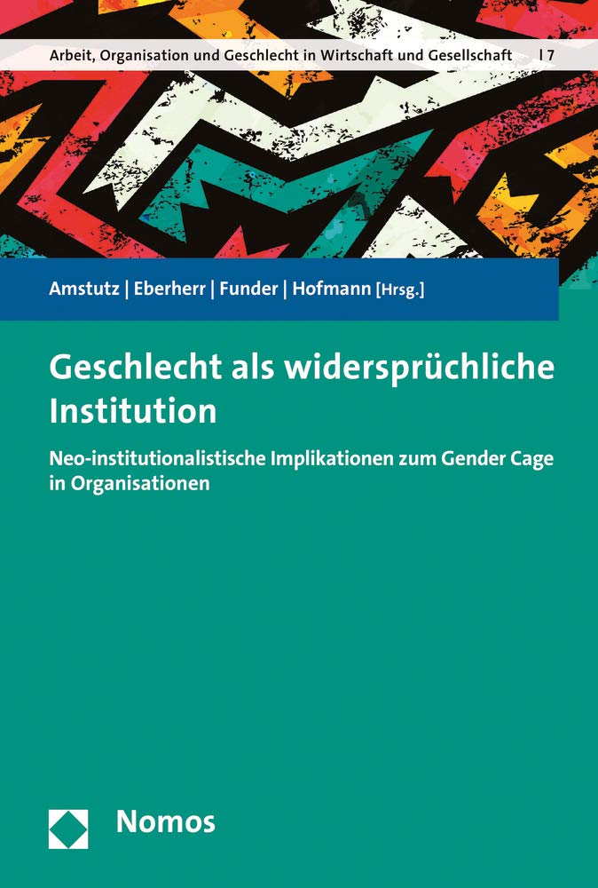 Geschlecht als widersprüchliche Institution book