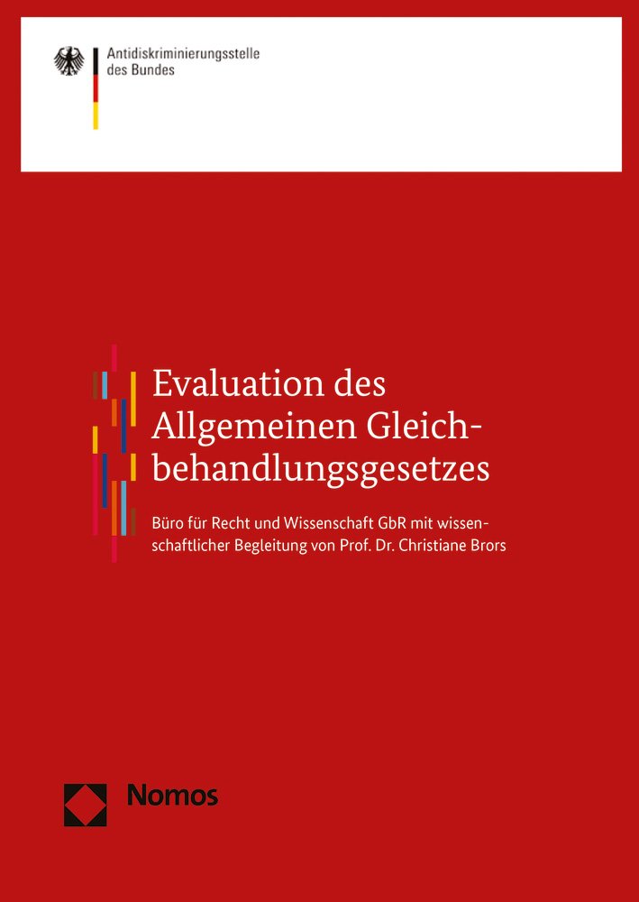 Evaluation des Allgemeinen Gleichbehandlungsgesetzes Law
