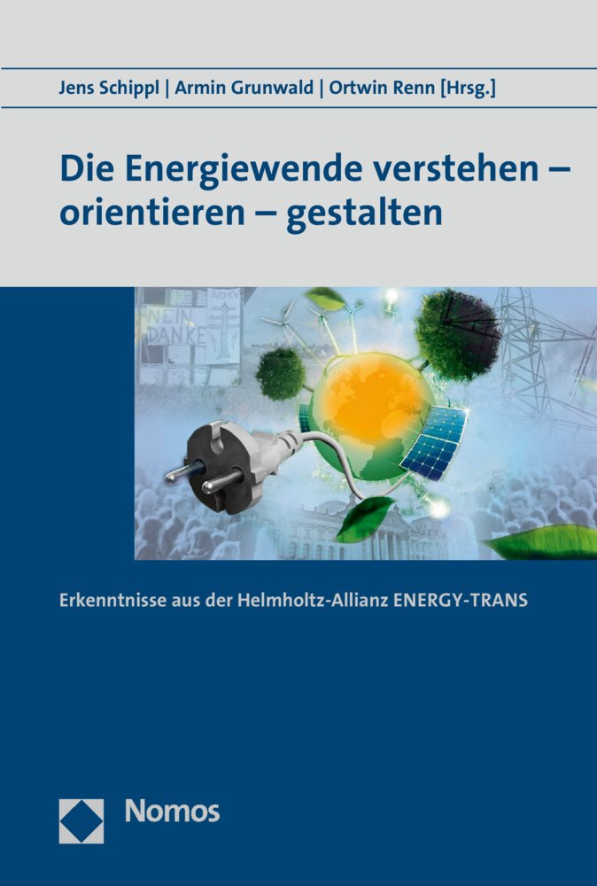 Die Energiewende verstehen - orientieren - gestalten Law