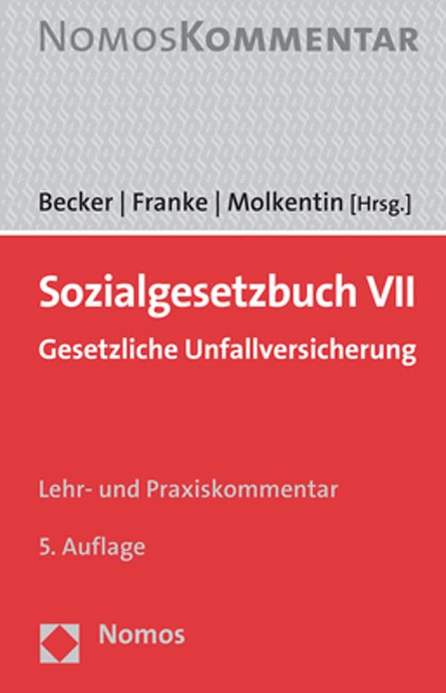 Sozialgesetzbuch VII: Gesetzliche Unfallversicherung Law