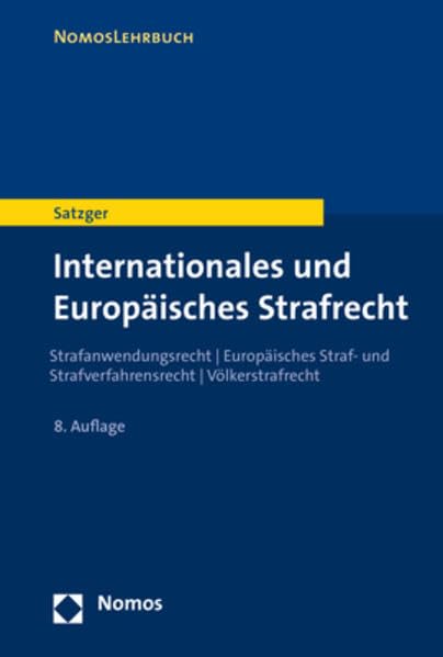 Internationales und Europäisches Strafrecht Law