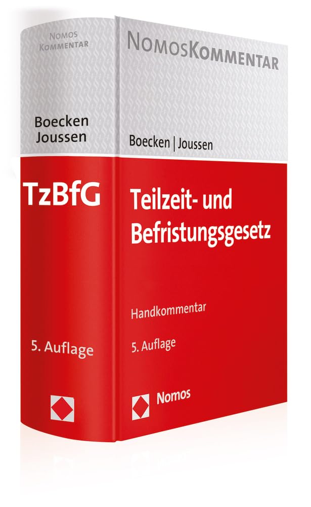 Teilzeit- und Befristungsgesetz: Handkommentar Law