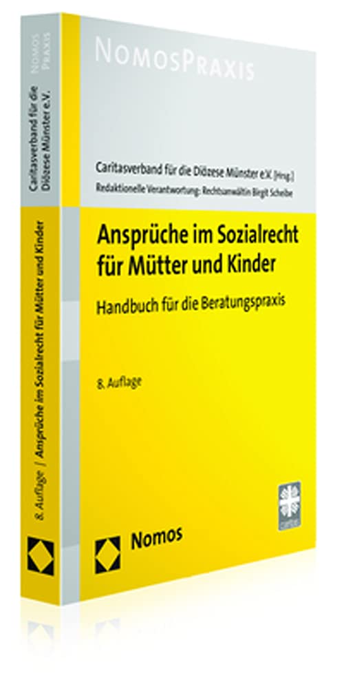 Ansprüche im Sozialrecht für Mütter und Kinder: Handbuch für die Beratungspraxis Law