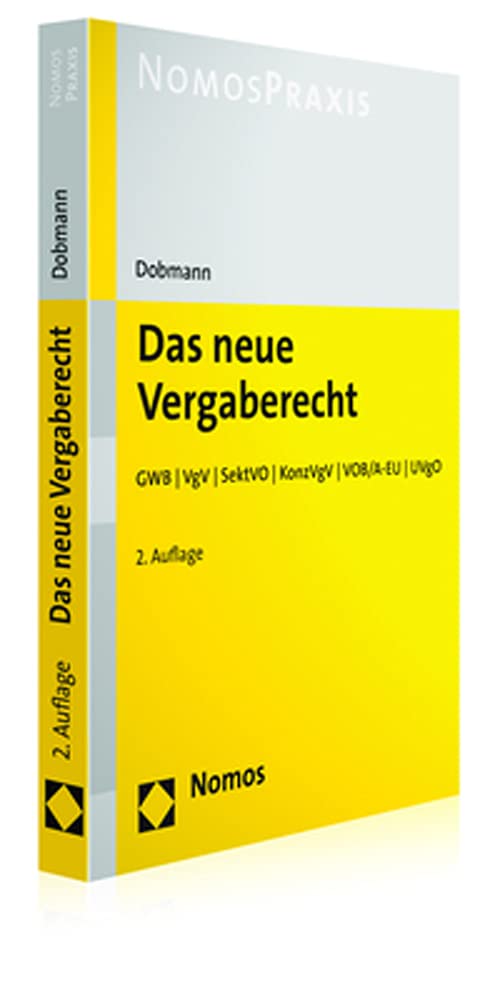 Das neue Vergaberecht: GWB | VgV | SektVO | KonzVgV | VOB/A-EU | UVgO Law