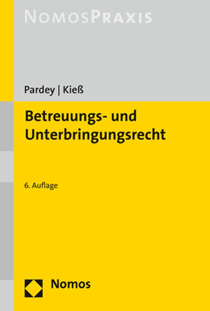Betreuungs- und Unterbringungsrecht Law