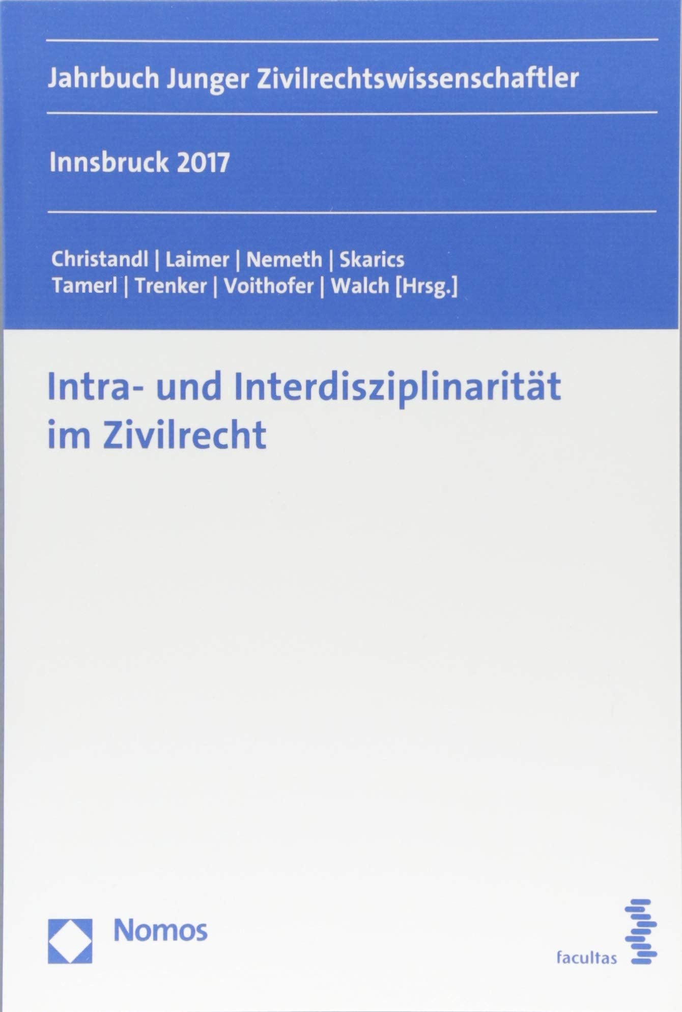 Intra- und Interdisziplinarität im Zivilrecht Law