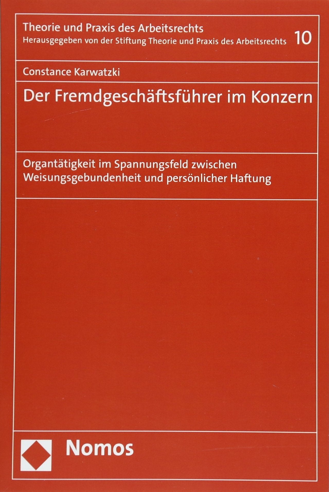 Der Fremdgeschäftsführer im Konzern Law