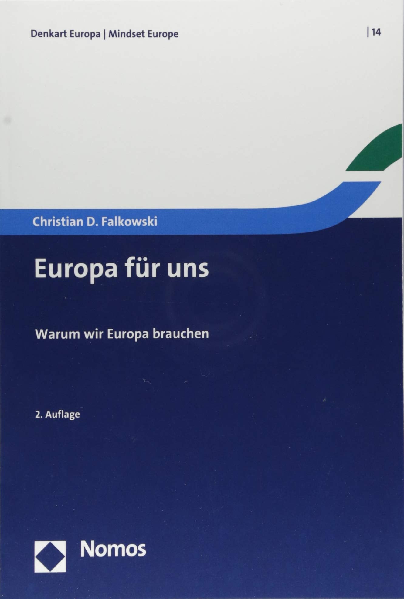Europa Fur Uns: Warum Wir Europa Brauchen book