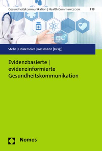 Evidenzbasierte | evidenzinformierte Gesundheitskommunikation Medicine
