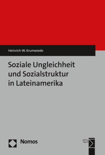 Soziale Ungleichheit und Sozialstruktur in Lateinamerika Law