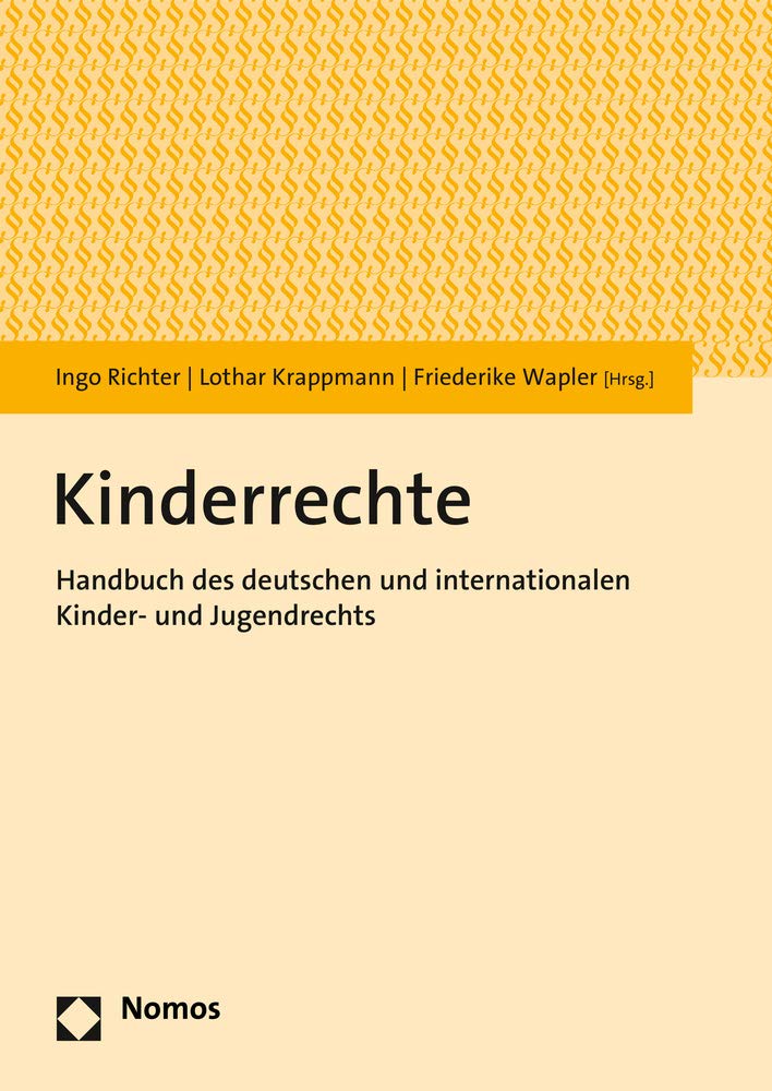 Kinderrechte: Handbuch des deutschen und internationalen Kinder- und Jugendrechts Law