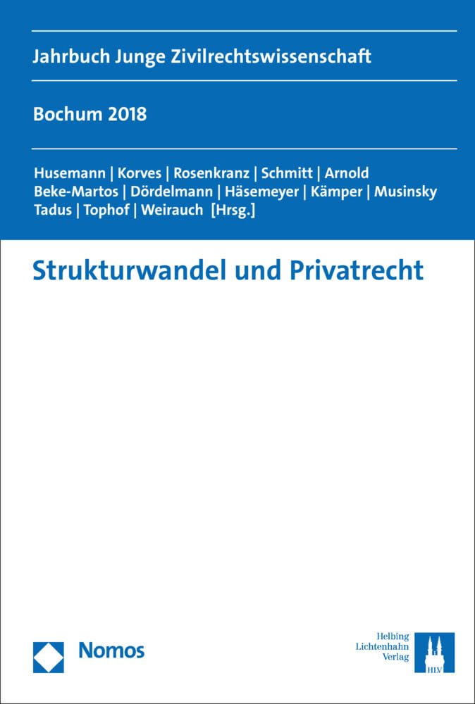 Strukturwandel und Privatrecht: Jahrbuch Junge Zivilrechtswissenschaft Law