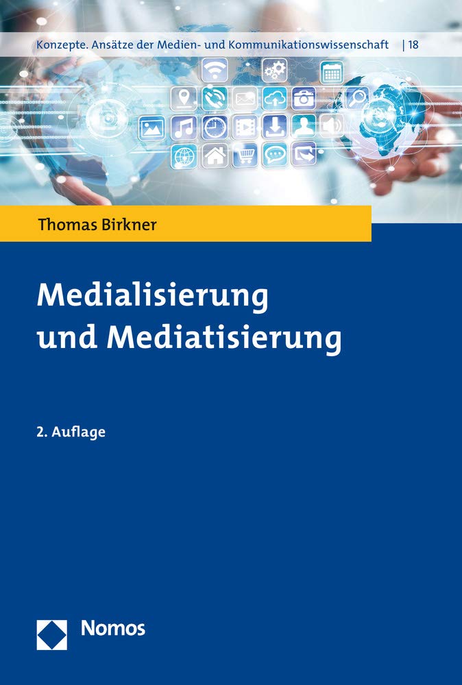 Medialisierung und Mediatisierung Law Books